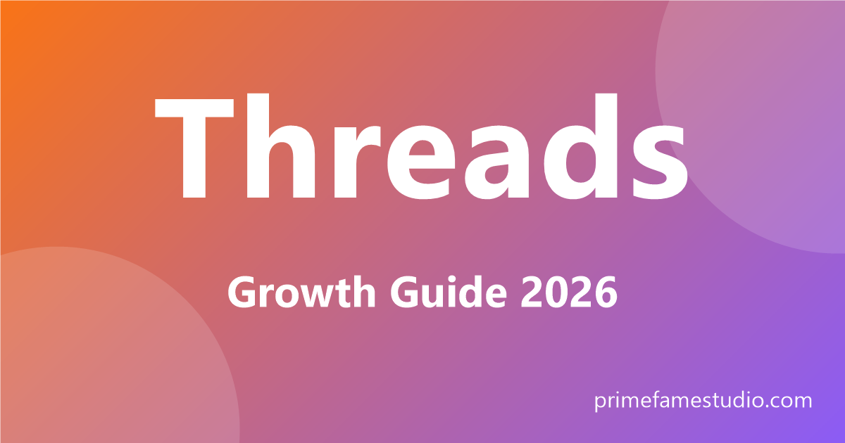 Threads growth guide for 2026: build an engaged community and grow Threads followers.